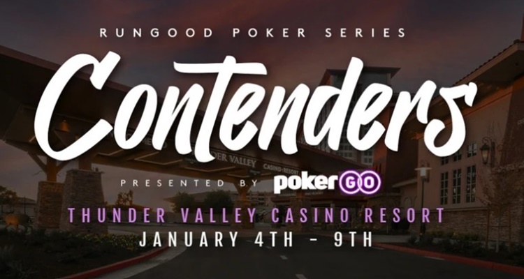 Thunder Valley Casino Resort hosting hosting RunGood Poker Series Main Event this weekend